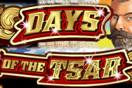 New game review of Days of the Tsar video slot